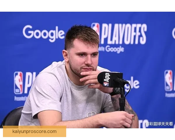 海斯：教练强调与艾顿一起守住禁区 东契奇复出需避免再吃技术犯规